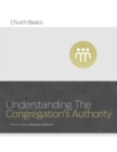 Image for Understanding the Congregation&#39;s Authority
