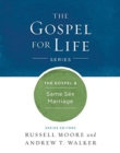 Image for The Gospel &amp; Same-Sex Marriage
