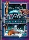 Image for Choices: A Truth Seekers Novel