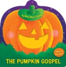 Image for The Pumpkin Gospel (die-cut) : A Story of a New Start with God