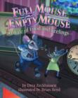 Image for Full Mouse, Empty Mouse : A Tale of Food and Feelings