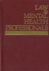 Image for Law &amp; mental health professionals  : Massachusetts