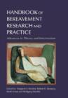 Image for Handbook of bereavement research and practice  : advances in theory and intervention
