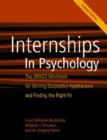 Image for Internships in psychology  : the APAGS workbook for writing successful applications and finding the right match