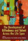 Image for The Development of Giftedness and Talent Across the Life Span