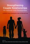Image for Strengthening Couple Relationships for Optimal Child Development