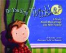 Image for Do you sink twinkle?  : a story about remarriage and new family