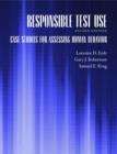 Image for Responsible Test Use : Case Studies for Assessing Human Behavior