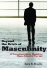 Image for Beyond the Crisis of Masculinity