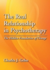 Image for The Real Relationship in Psychotherapy
