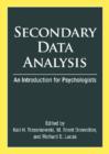 Image for Secondary data analysis  : an introduction for psychologists