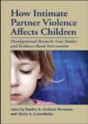 Image for How Intimate Partner Violence Affects Children