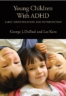 Image for Young children with ADHD  : early identification and intervention