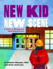 Image for New Kid, New Scene : A Guide to Moving and Switching Schools