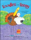 Image for Toodles and Teeny : A Story about Friendship