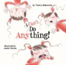 Image for I Can&#39;t Do Anything!