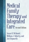 Image for Medical Family Therapy and Integrated Care
