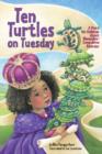 Image for Ten Turtles on Tuesday : A Story for Children About Obsessive-Compulsive Disorder