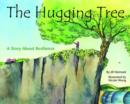 Image for The Hugging Tree : A Story About Resilience