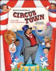 Image for Don&#39;t Put Yourself Down in Circus Town : A Story About Self-Confidence