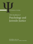 Image for APA Handbook of Psychology and Juvenile Justice