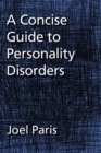 Image for A Concise Guide to Personality Disorders