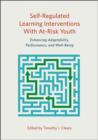 Image for Self-Regulated Learning Interventions With At-Risk Youth