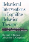 Image for Behavioral Interventions in Cognitive Behavior Therapy