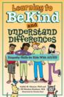 Image for Learning to Be Kind and Understand Differences
