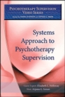 Image for Systems Approach to Psychotherapy Supervision