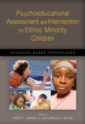 Image for Psychoeducational assessment and intervention for ethnic minority children  : evidence-based approaches