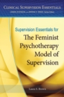 Image for Supervision essentials for the feminist psychotherapy model of supervision