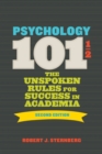 Image for Psychology 101 1/2  : the unspoken rules for success in academia
