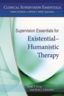 Image for Supervision Essentials for Existential–Humanistic Therapy