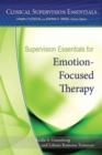 Image for Supervision Essentials for Emotion-Focused Therapy