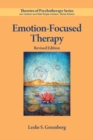 Image for Emotion-focused therapy  : coaching clients to work through their feelings