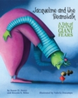 Image for Jacqueline and the Beanstalk : A Tale of Facing Giant Fears
