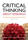 Image for Critical thinking about research  : psychology and related fields