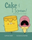 Image for Cake &amp; I Scream!