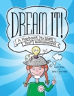 Image for Dream it!  : a playbook to spark your awesomeness