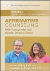 Image for Affirmative Counseling With Transgender and Gender Diverse Clients