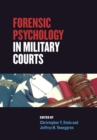 Image for Forensic Psychology in Military Courts