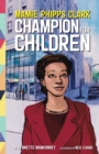 Image for Mamie Phipps Clark, Champion for Children