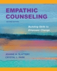 Image for Empathic counseling  : building skills to empower change