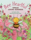 Image for Bee Heartful : Spread Loving-Kindness
