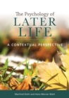 Image for The Psychology of Later Life