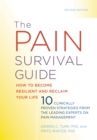 Image for The Pain Survival Guide : How to Become Resilient and Reclaim Your Life