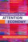 Image for Human capacity in the attention economy
