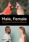 Image for Male, female  : the evolution of human sex differences