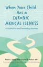 Image for When Your Child Has a Chronic Medical Illness